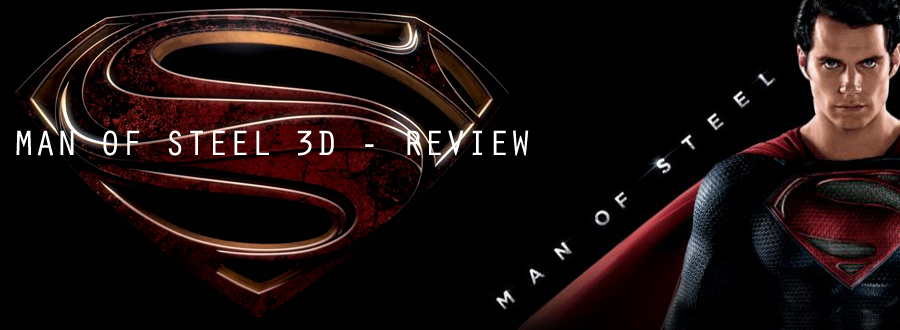 Man of steel 3D anmeldelse