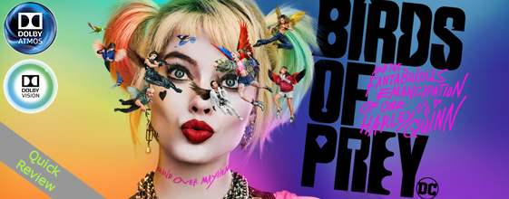 Birds of Prey UHD 4K blu-ray Quick review
