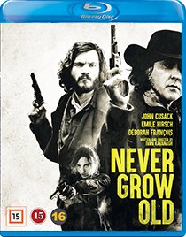 Never Grow Old blu-ray anmeldelse