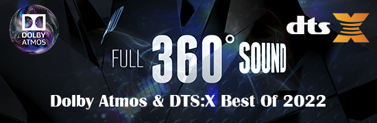 Dolby Atmos & DTS X Blu-Ray Best Of 2022