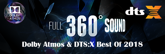 Dolby Atmos & DTS X Blu-Ray Best Of 2018
