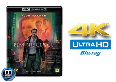 Reminiscence UHD 4K blu-ray anmeldelse